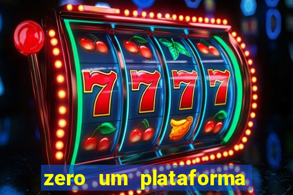 zero um plataforma de jogos